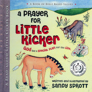 Little Kicker Books are childrens Christian story books teaching Bible based values throughout childhood. God has a special plan for children.  